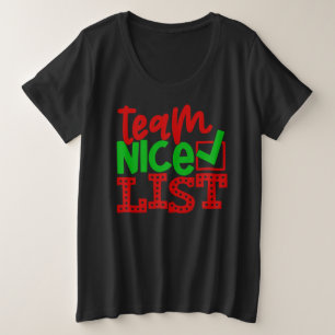 Team Nice List - Weihnachtsdesigns-56587 Große Größe T-Shirt