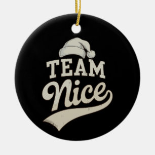 Team Nice Weihnachtsmannmütze Weihnachten Xmas pas Keramik Ornament