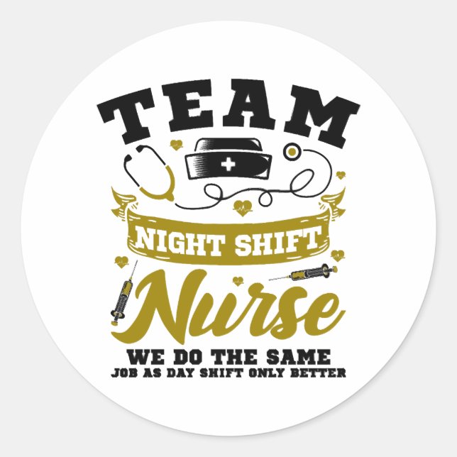 Team Night Shift Nurse Runder Aufkleber (Vorderseite)