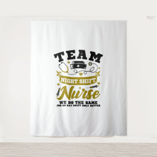 Team Night Shift Nurse Wandteppich