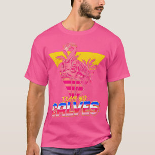 Team No Calves Flamingo Gym Weightlift Bodybuil T-Shirt