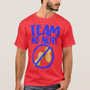 Team No Nuts Funny Gender Reveal Peanuts Liebe T-Shirt