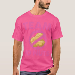 Team No Nuts Team Girl Gender Reveal Party Baby Sh T-Shirt