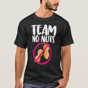 Team No Peanut Geschmackvolle Nutty Gender Reveal  T-Shirt