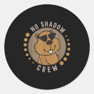 Team No Shadow Crew Groundhog Day  Runder Aufkleber