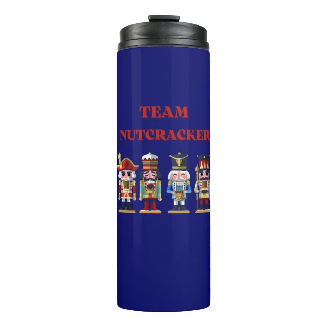 Team Nutcracker   Thermosbecher (Vorderseite)