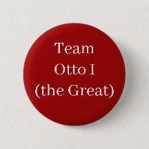 Team Otto I (The Great)