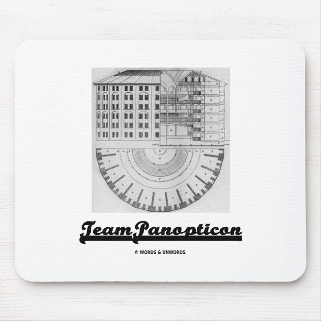 Team Panopticon (Architektur Jeremy Bentham) Mousepad (Vorne)