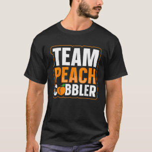 Team Peach Schuster Zitat für einen Peach Schuster T-Shirt