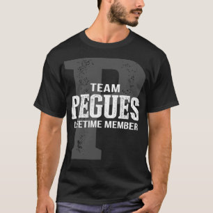 Team PEGUES Lifetime Member T-Shirt