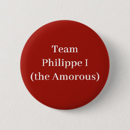 Team Philippe I (Amour) Button