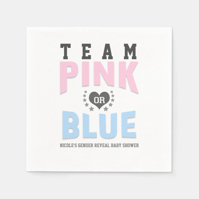 Team PINK oder BLUE Gender Reveal Baby Shower Serviette (Vorderseite)