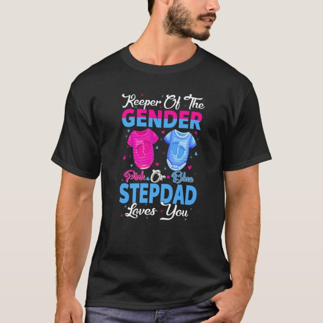 Team Pink oder Blue Hüter des Geschlechts Stiefvat T-Shirt (Vorderseite)