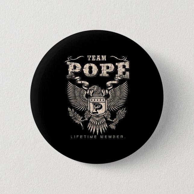 Team Pope Familienname Lebenslanges Mitglied  Button (Vorderseite)