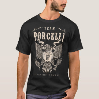 TEAM PORCELLI Lifetime Mitglied. T-Shirt