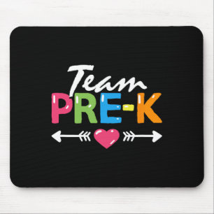 Team Pre-K Kindergarten Lehrer Schüler Zurück zur  Mousepad