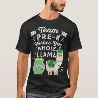 Team PreK ein ganz Lama Luck PreK Lehrer St Patr T-Shirt