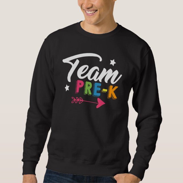 Team Preschool Pre K School Boy Girl Classroom Cut Sweatshirt (Vorderseite)