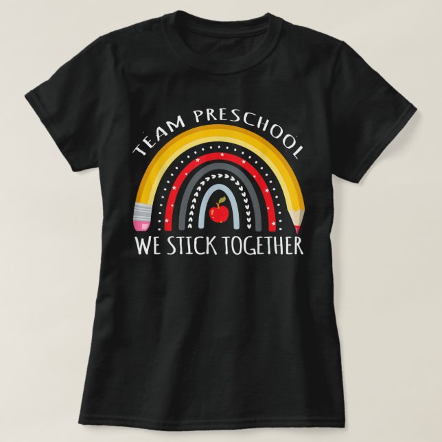 TEAM PRESCHOOL - Wir kleben zusammen mit dem PreK  T-Shirt (Design vorne)