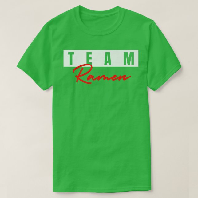 Team Ramen  Funny Anime Love Kawaii Noodles Japan  T-Shirt (Design vorne)