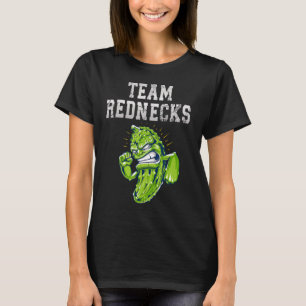 Team-Redneck Team Sportspass Motif Redewendungen 6 T-Shirt