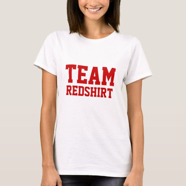 TEAM REDSHIRT-T-SHIRT T-Shirt (Vorderseite)