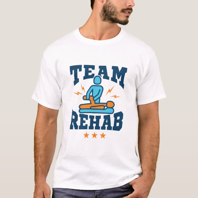 Team Rehab Physikalischer Therapeut Squad Mitarbei T-Shirt (Vorderseite)