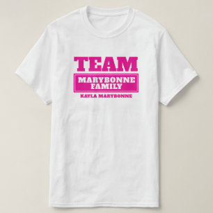 Team rosa personalisierte Familie oder Gruppe T -  T-Shirt