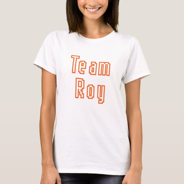Team Roy T-Shirt (Vorderseite)