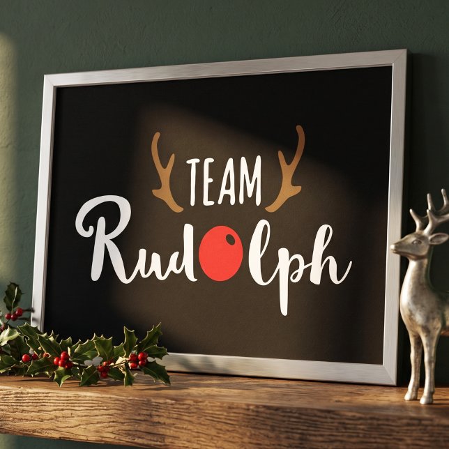 Team Rudolph Christmas Motif Poster (Von Creator hochgeladen)