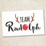 Team Rudolph Christmas Zitat Rechteckiger Aufkleber<br><div class="desc">Team Rudolph ist ein ideales Motiv,  um mit Freunden und Familie zu teilen,  während Sie Weihnachten in diesem Jahr feiern. Vollständig mit Anthelfen und der obligatorischen roten Nase.</div>