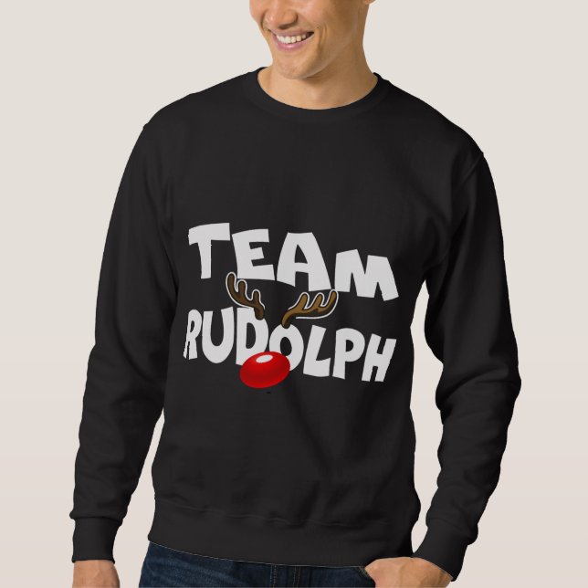 Team Rudolph Niedlich Weihnachtsmann Hirsch Lover  Sweatshirt (Vorderseite)