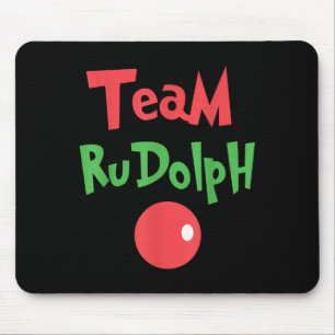 Team Rudolph - Rudolph das rotnasige Rentier Mousepad