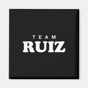 Team Ruiz Personalisierte Nachname Brautbauernfami Magnet