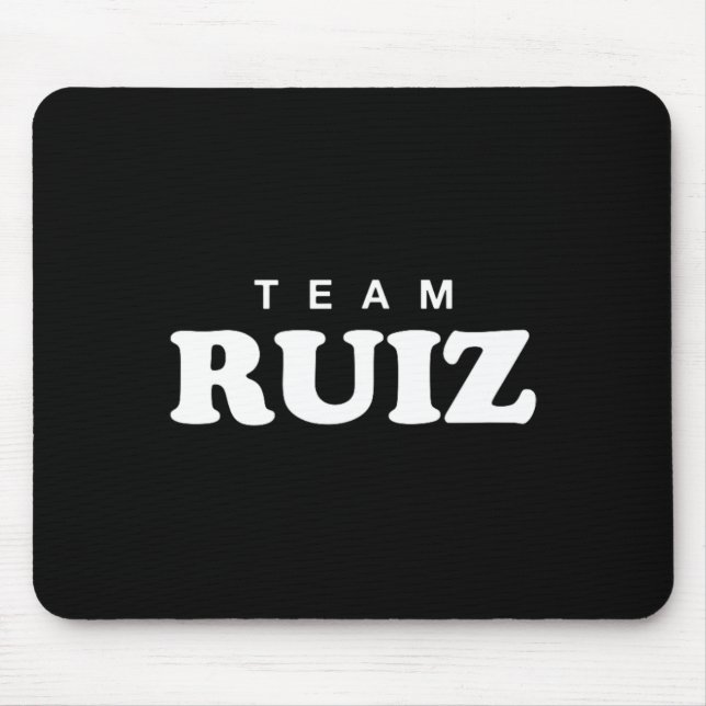 Team Ruiz Personalisierte Nachname Brautbauernfami Mousepad (Vorne)