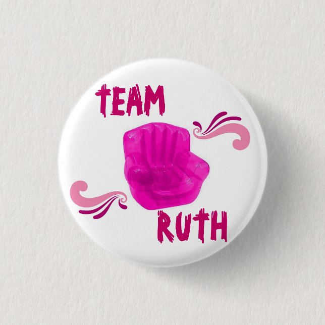 TEAM RUTH BUTTON (Vorderseite)