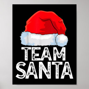 Team Santa Familien Tradition Weihnachtsmannschaft Poster
