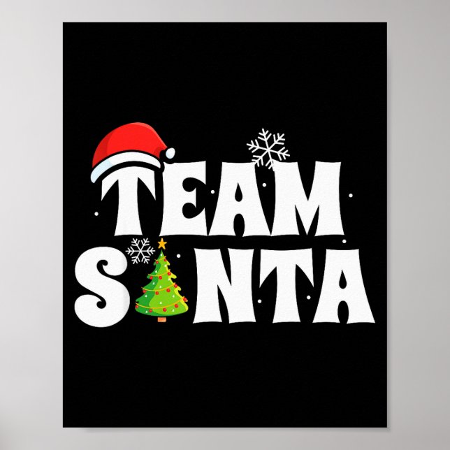 Team Santa Family Group Matching Christmas Pajama  Poster (Vorne)