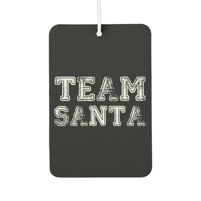 Team Santa Funny Weihnachten Autolufterfrischer (Vorderseite)
