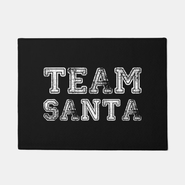 Team Santa Funny Weihnachten Fußmatte (Vorderseite)