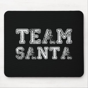 Team Santa Funny Weihnachten Mousepad