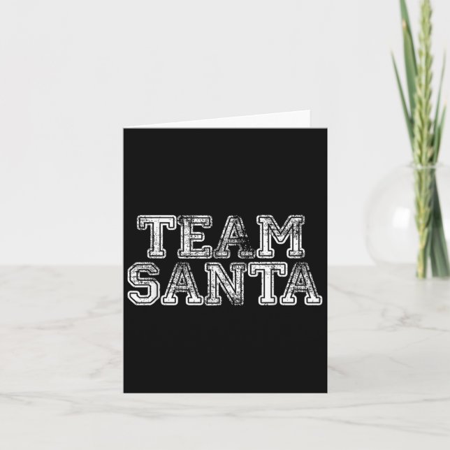 Team Santa T Shirt - Funny Fun Christmas Day Tee  Karte (Vorderseite)