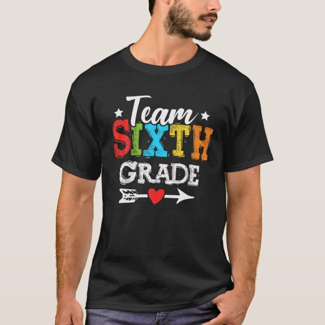Team Sechste Klasse Funny 6. Zurück zur Schule Leh T-Shirt (Vorderseite)