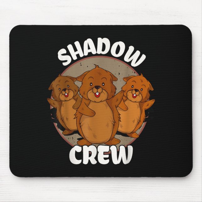 Team Shadow Crew Groundhog Tag  Mousepad (Vorne)