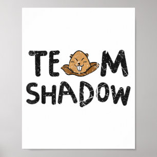 Team Shadow Lustiger Tag des Murmeltieres 2024 Poster