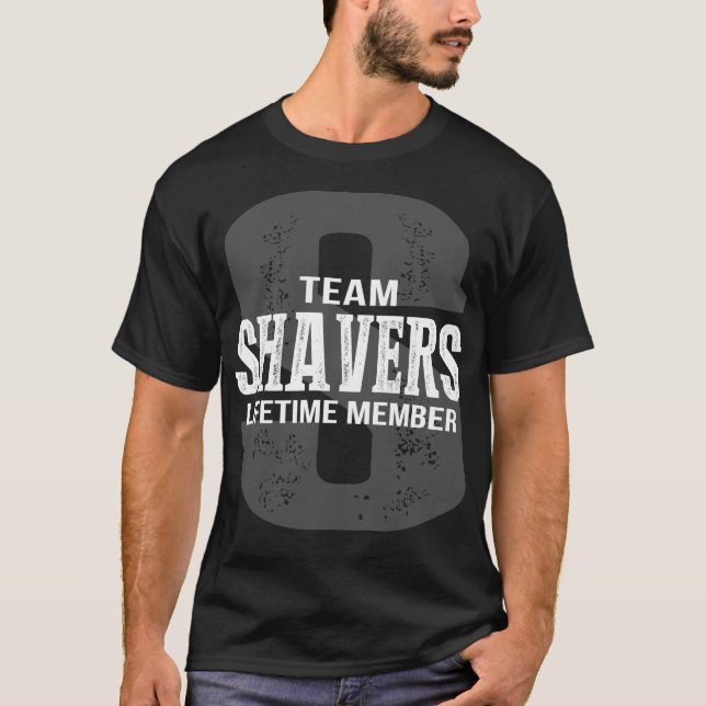 Team SHAVERS Lifetime Member T-Shirt (Vorderseite)