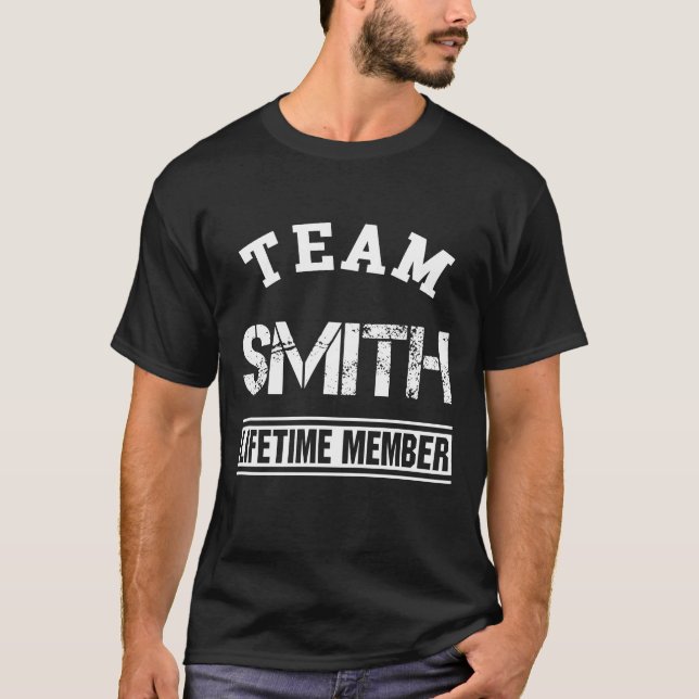 Team Smith Lifetime Member Nachname Familiengesche T-Shirt (Vorderseite)