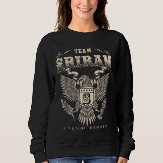 Team Sriram Lifetime Member - Sriram Name Sweatshirt