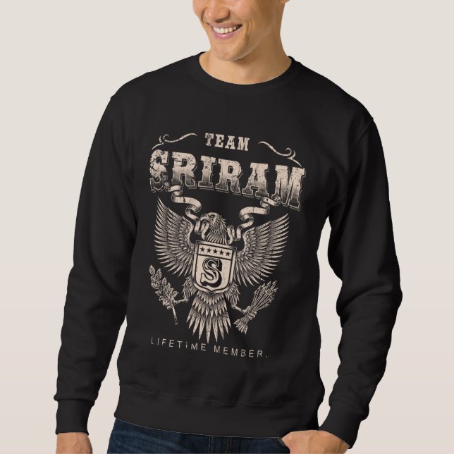 Team Sriram Lifetime Member - Sriram Name Sweatshirt (Vorderseite)