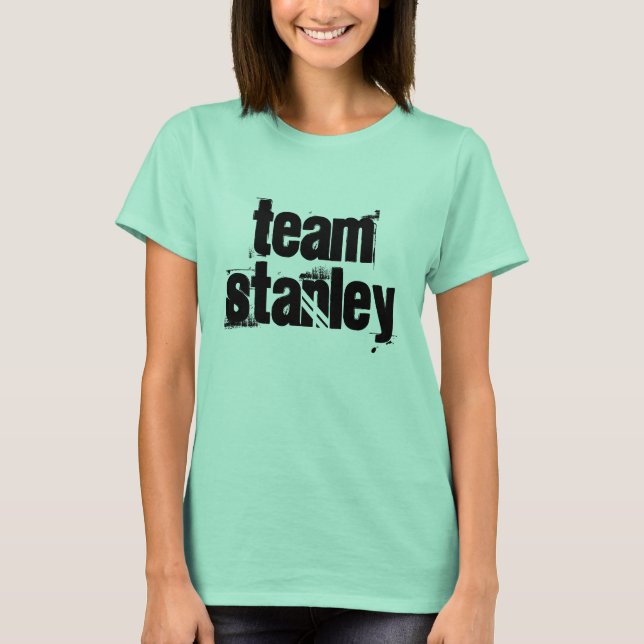 Team Stanley - Frauen T-Shirt (Vorderseite)